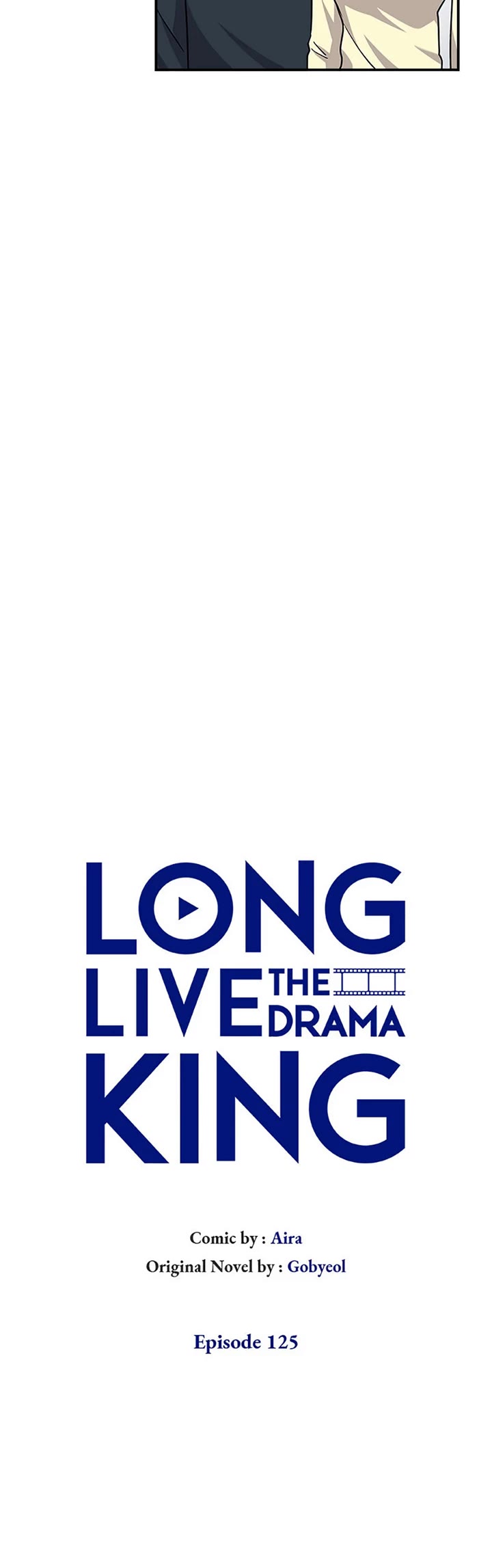 Long Live The Drama King - Chapter 125 [End]