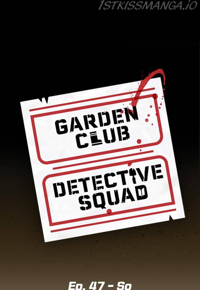 Garden Club Detective Squad - Chapter 47