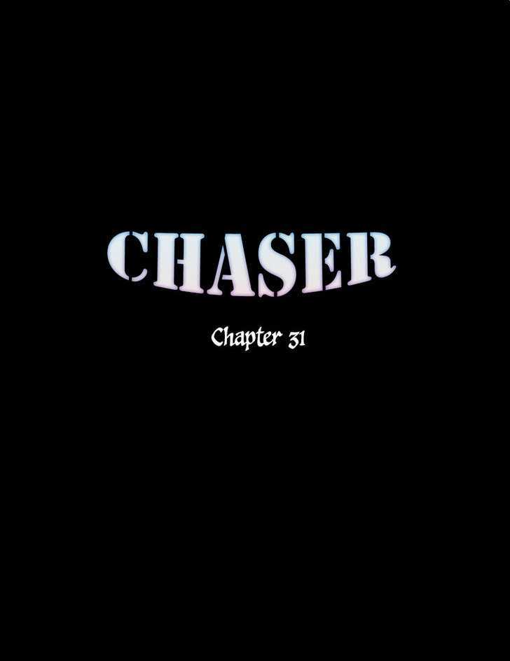 Chaser - Chapter 31