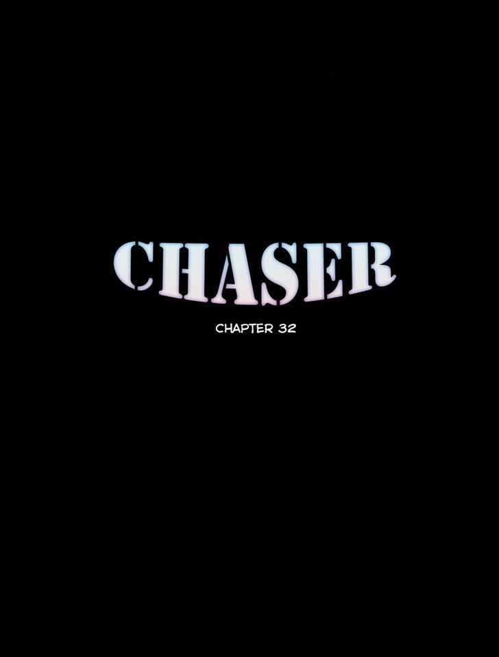 Chaser - Chapter 32