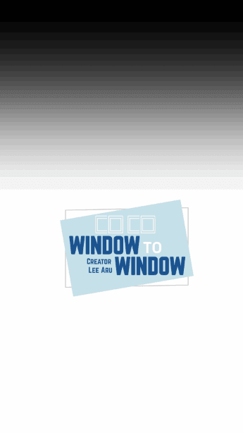 Window Beyond Window - Chapter 35