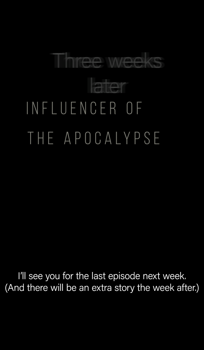 Influencer Of The Apocalypse - Chapter 37