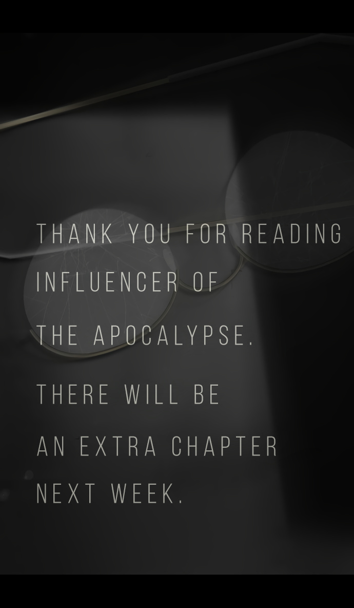 Influencer Of The Apocalypse - Chapter 38