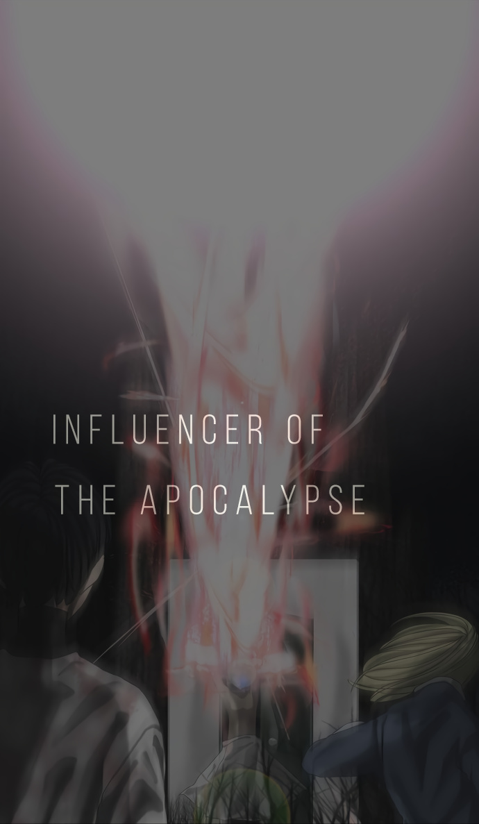 Influencer Of The Apocalypse - Chapter 35