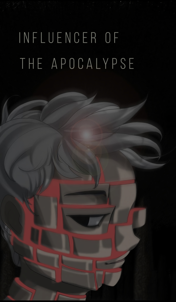 Influencer Of The Apocalypse - Chapter 36