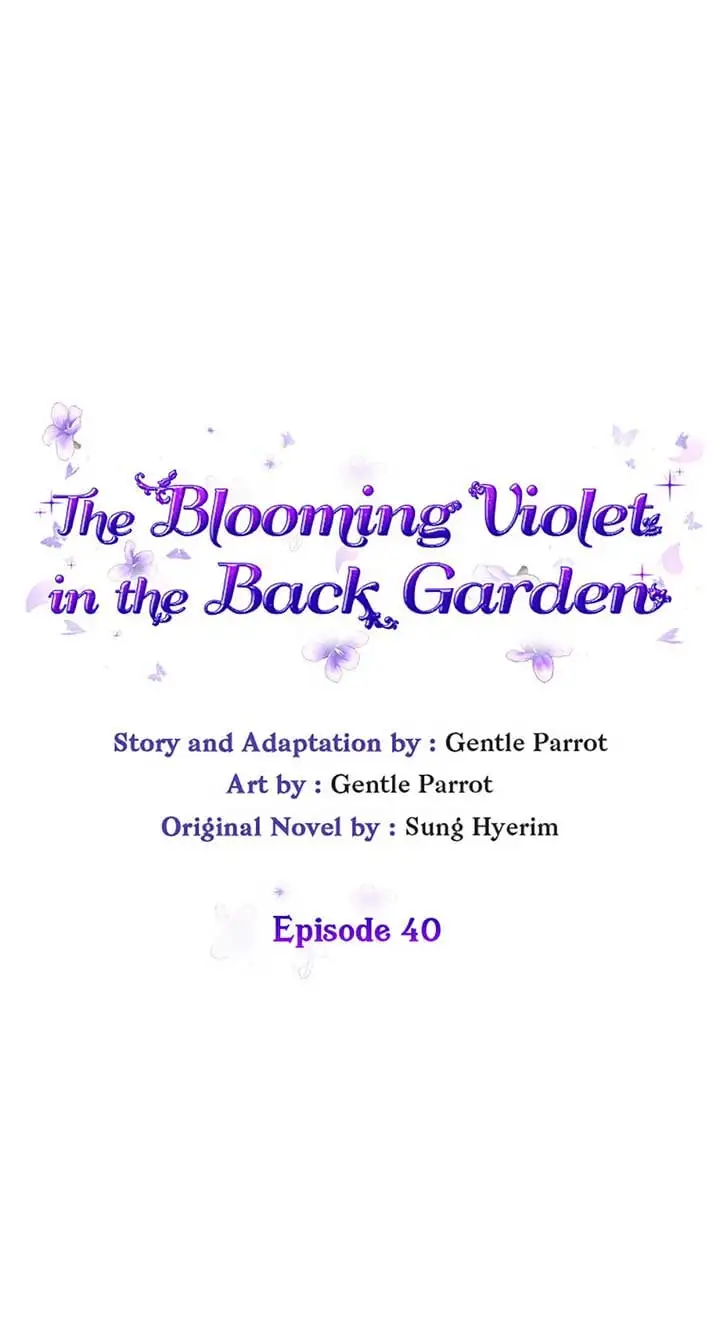 The Blooming Violet In The Back Garden - Chapter 40