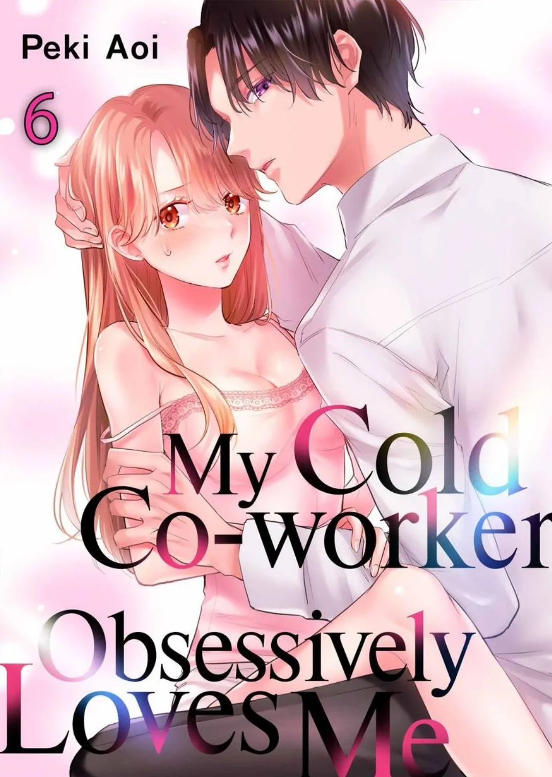 My Cold Co-Worker Obsessively Loves Me - Chapter 12