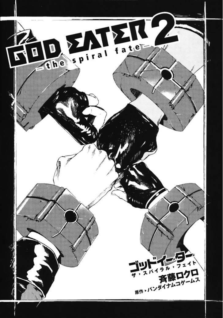 God Eater - The Spiral Fate - Vol.2 Chapter 8 : Mission 8: Determination