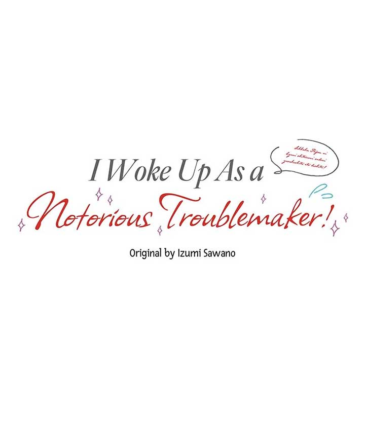 I Woke Up As A Notorious Troublemaker! - Chapter 43