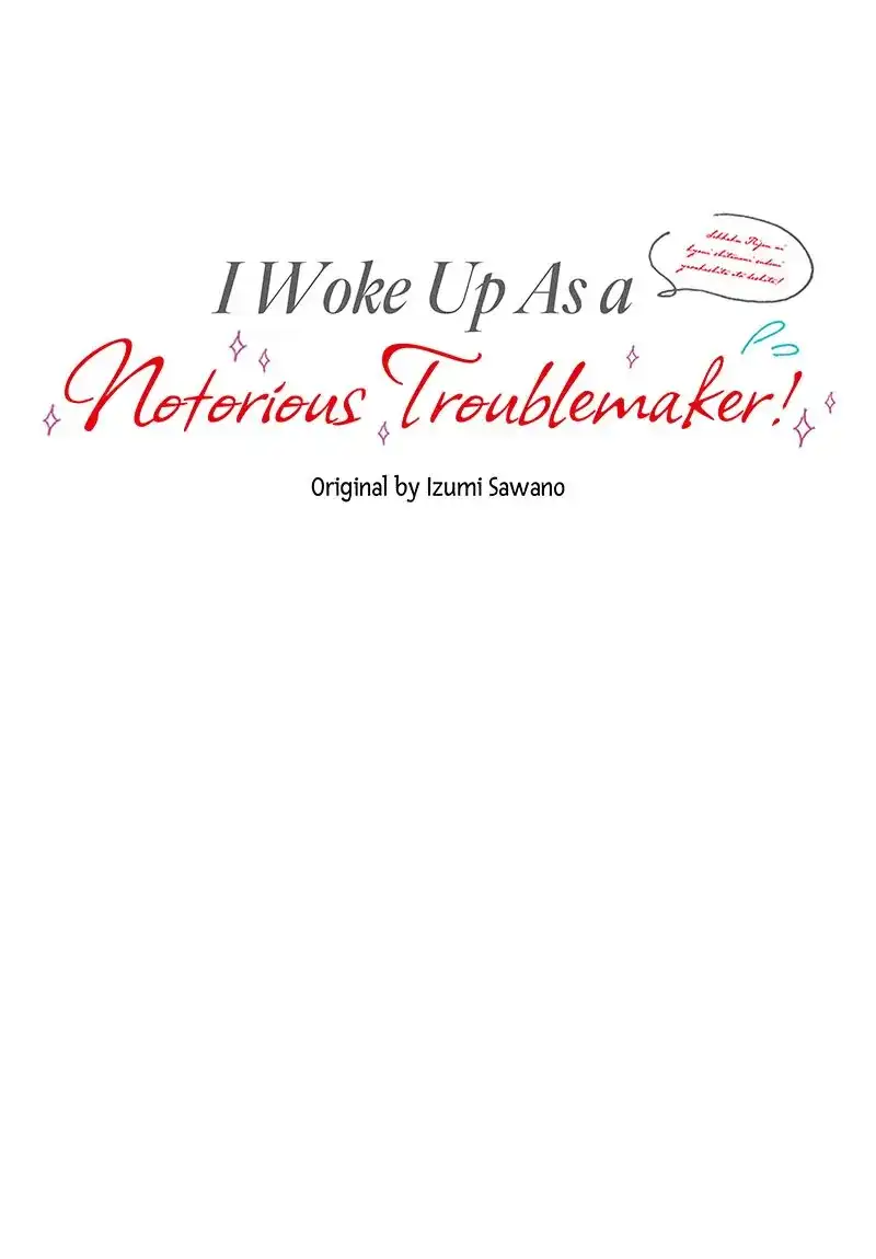 I Woke Up As A Notorious Troublemaker! - Chapter 22