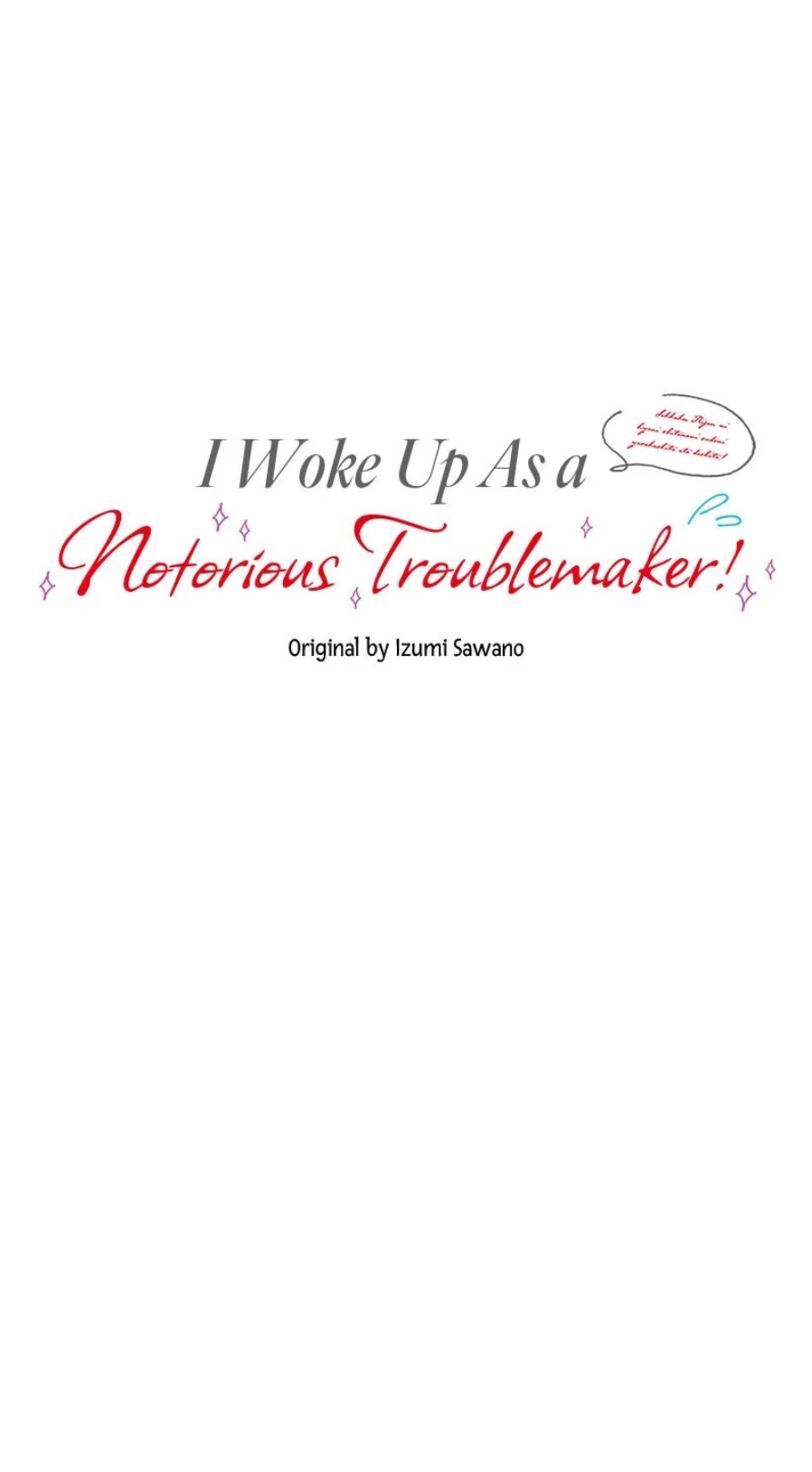 I Woke Up As A Notorious Troublemaker! - Chapter 1