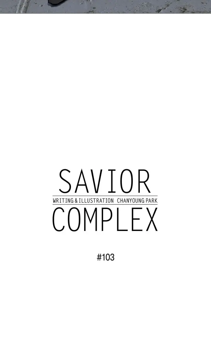 Savior Complex - Chapter 103