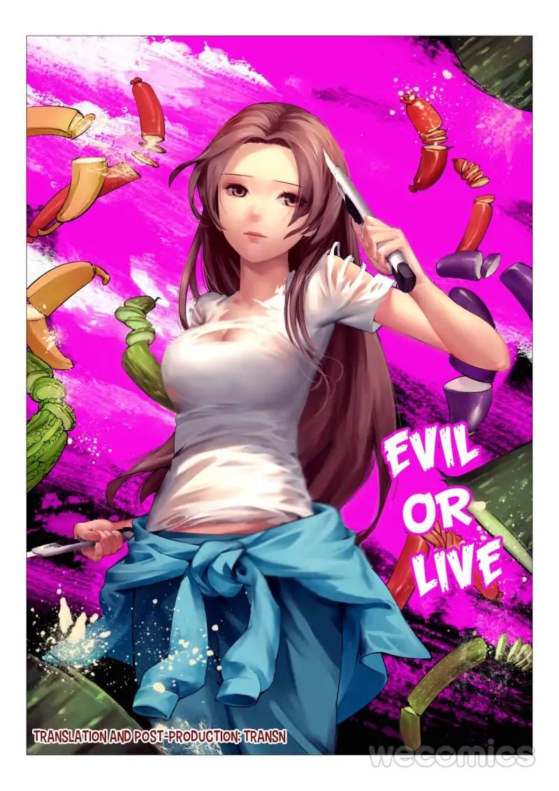 Evil Or Live - Chapter 6