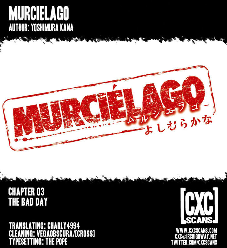 Murcielago - Chapter 3 : The Bad Day