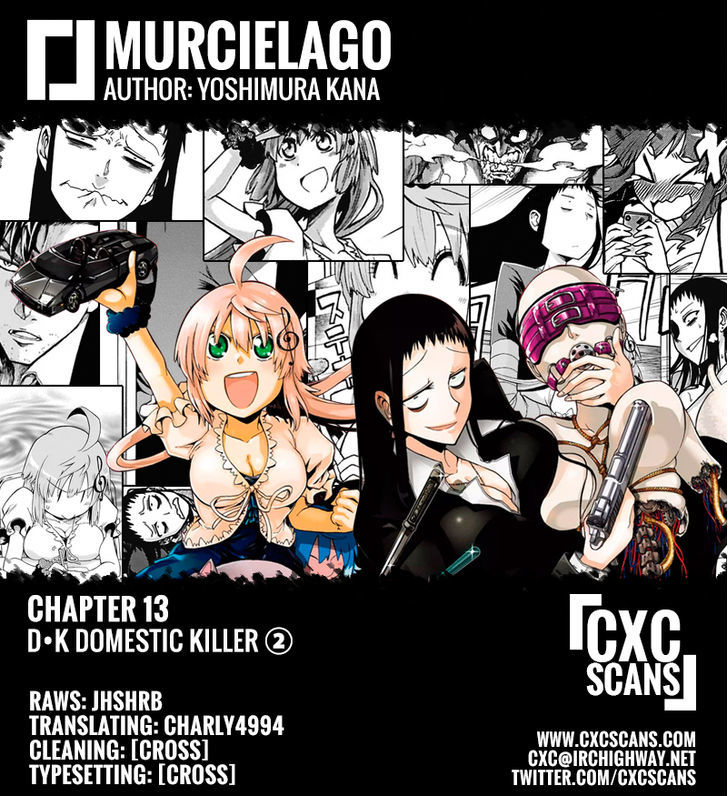 Murcielago - Chapter 13 : D•K Domestic Killer ②