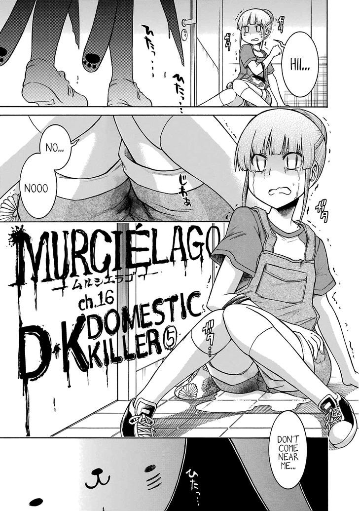 Murcielago - Chapter 16 : &Quot;Dâ€¢K&Quot; Domestic Killer Â‘¤