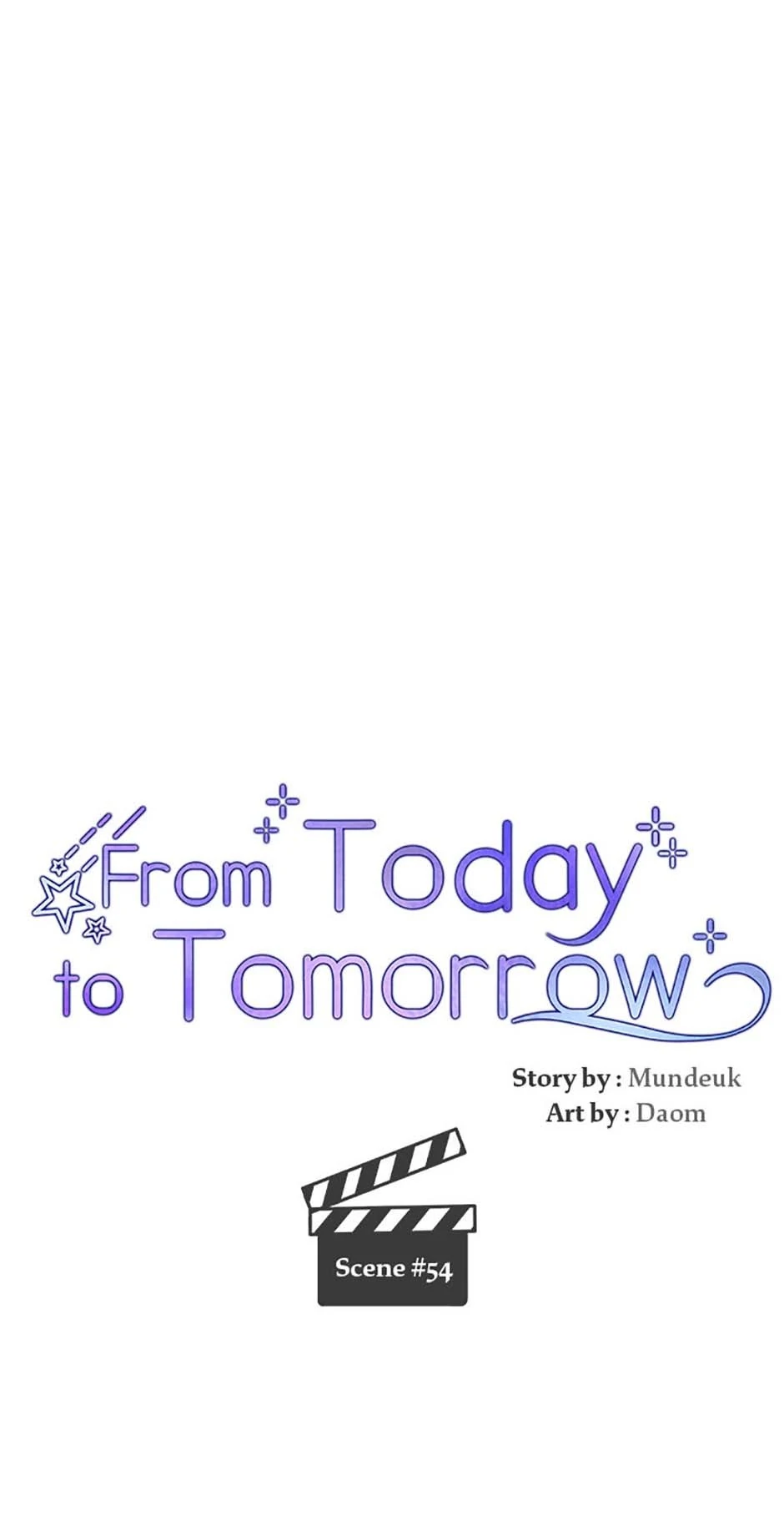 Today To Tomorrow - Chapter 54