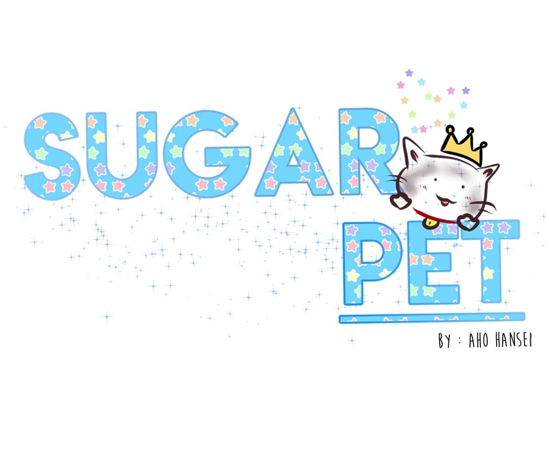 Sugar Pet - Chapter 18