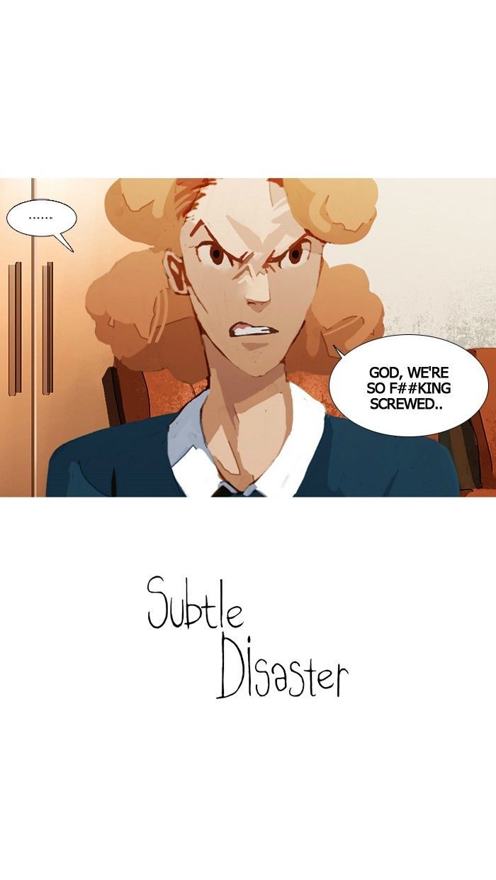 Subtle Disaster - Chapter 34