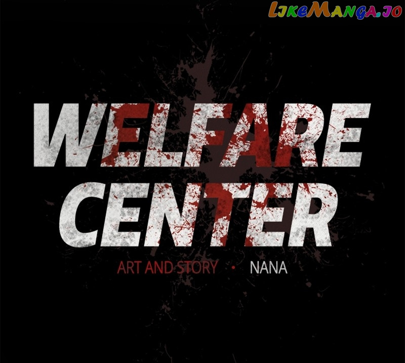 Welfare Center - Chapter 55