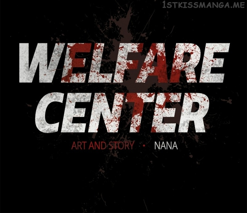 Welfare Center - Chapter 25