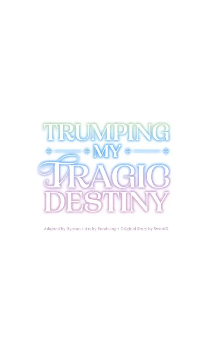 Trumping My Tragic Destiny - Chapter 52