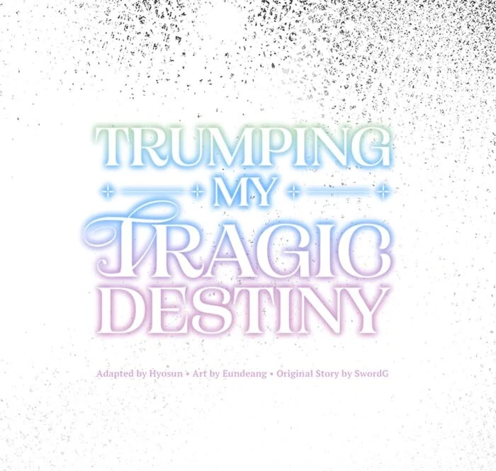 Trumping My Tragic Destiny - Chapter 54