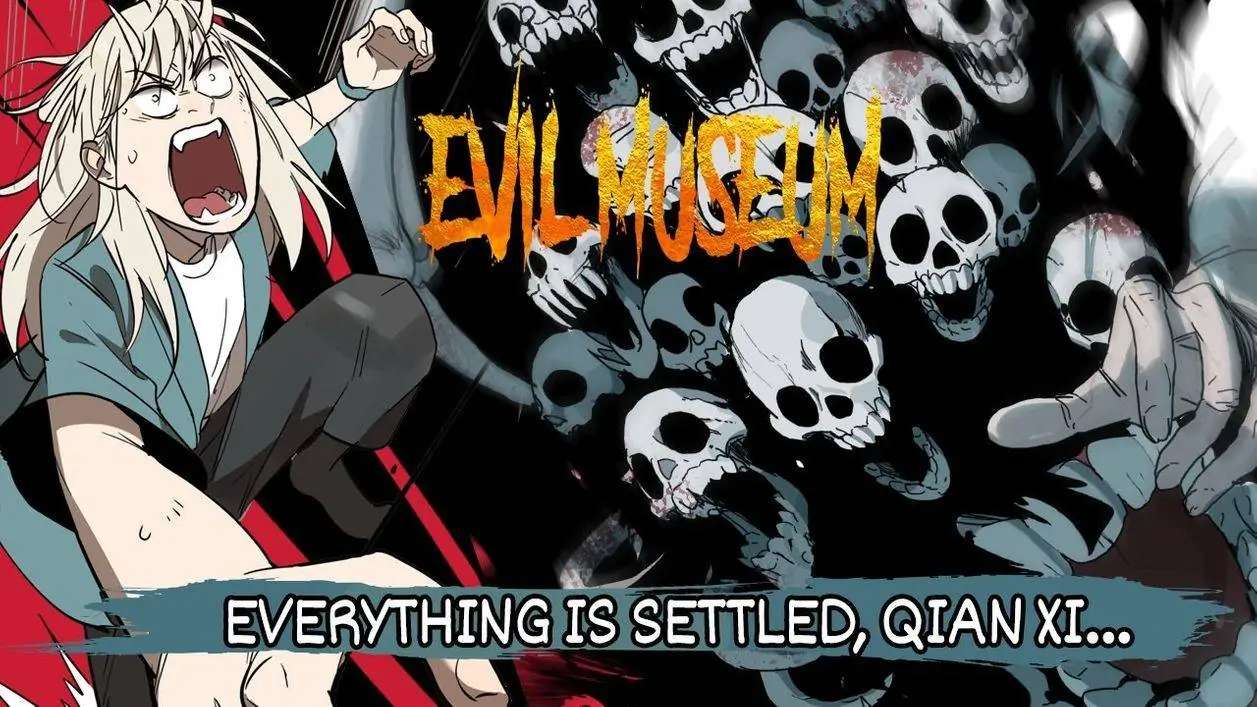 Evil Museum - Chapter 78