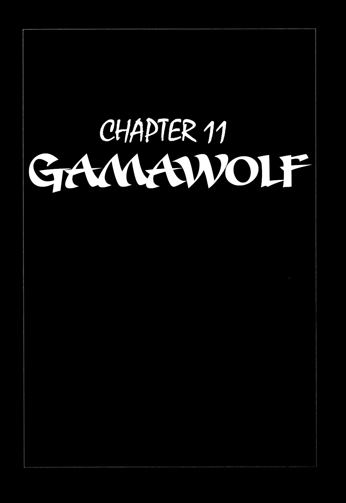 The Vigilant Lionmaru - Vol.2 Chapter 11: Gamawolf.