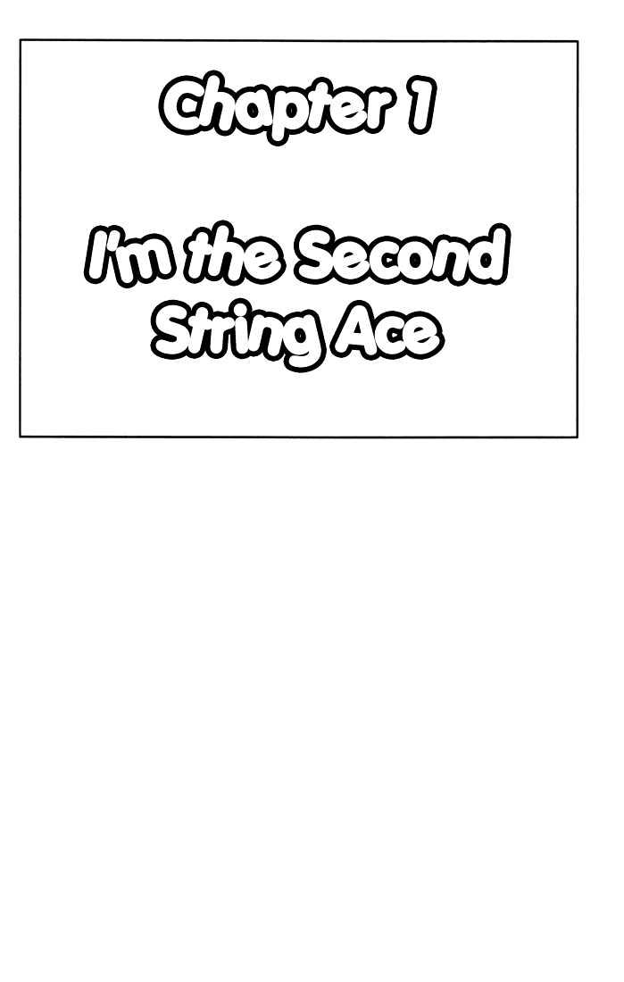 Stripe Blue - Vol.1 Chapter 1 : I M The Second String Ace