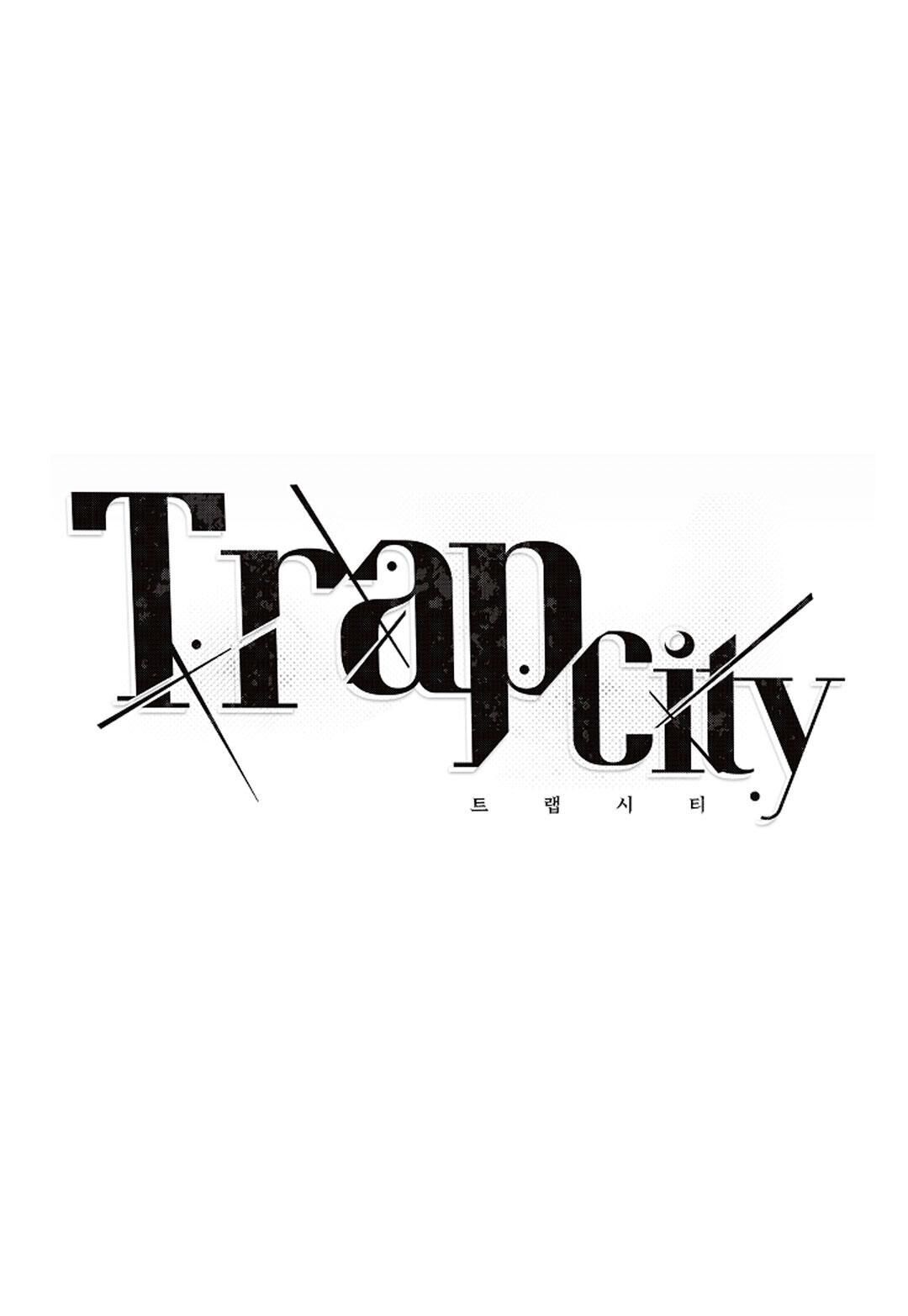 Trap City - Chapter 12