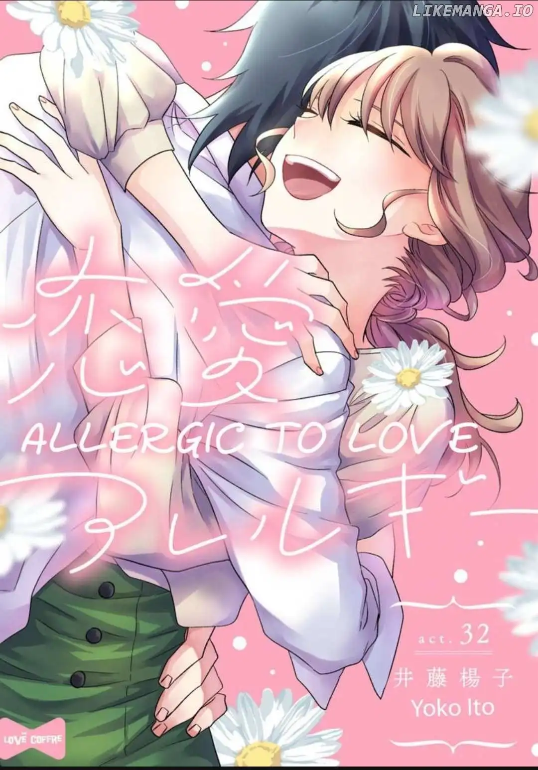 Allergic To Love - Chapter 32