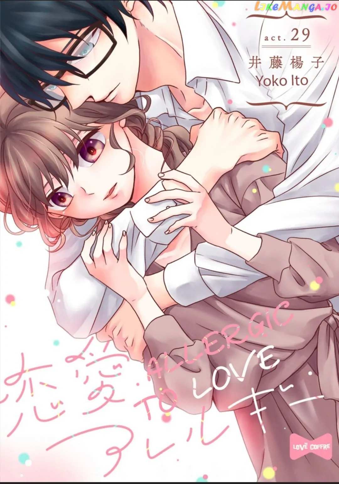 Allergic To Love - Chapter 29