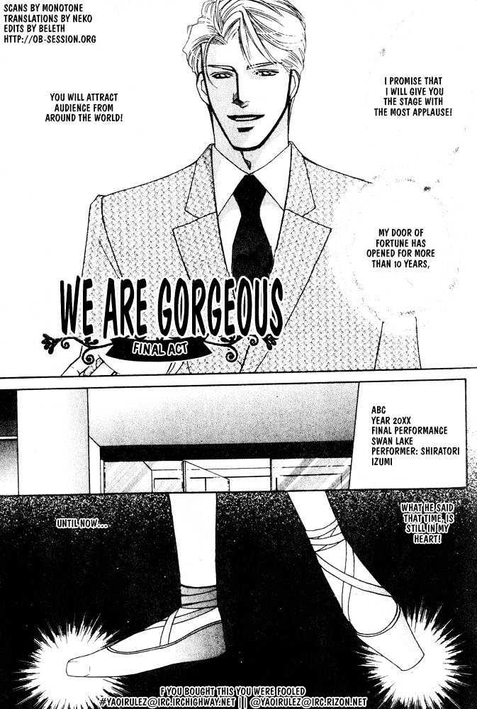 We Are Gorgeous - Vol.1 Chapter 3 : Chapters 3-6 - End