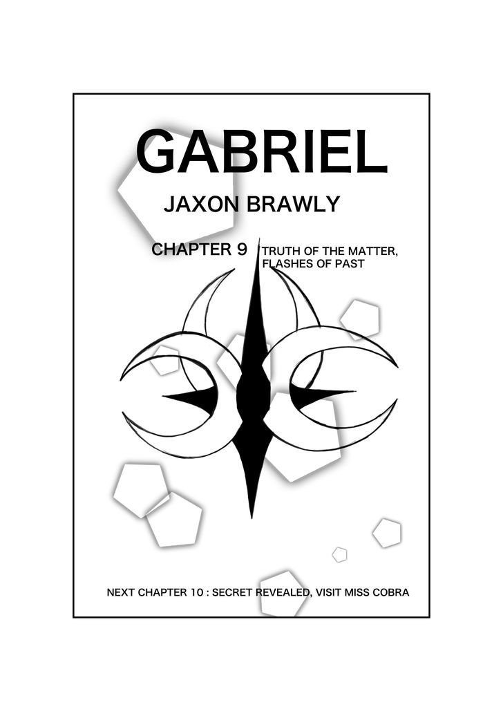 Gabriel - Vol.1 Chapter 9 : Truth Of The Matter, Flashes Of Past