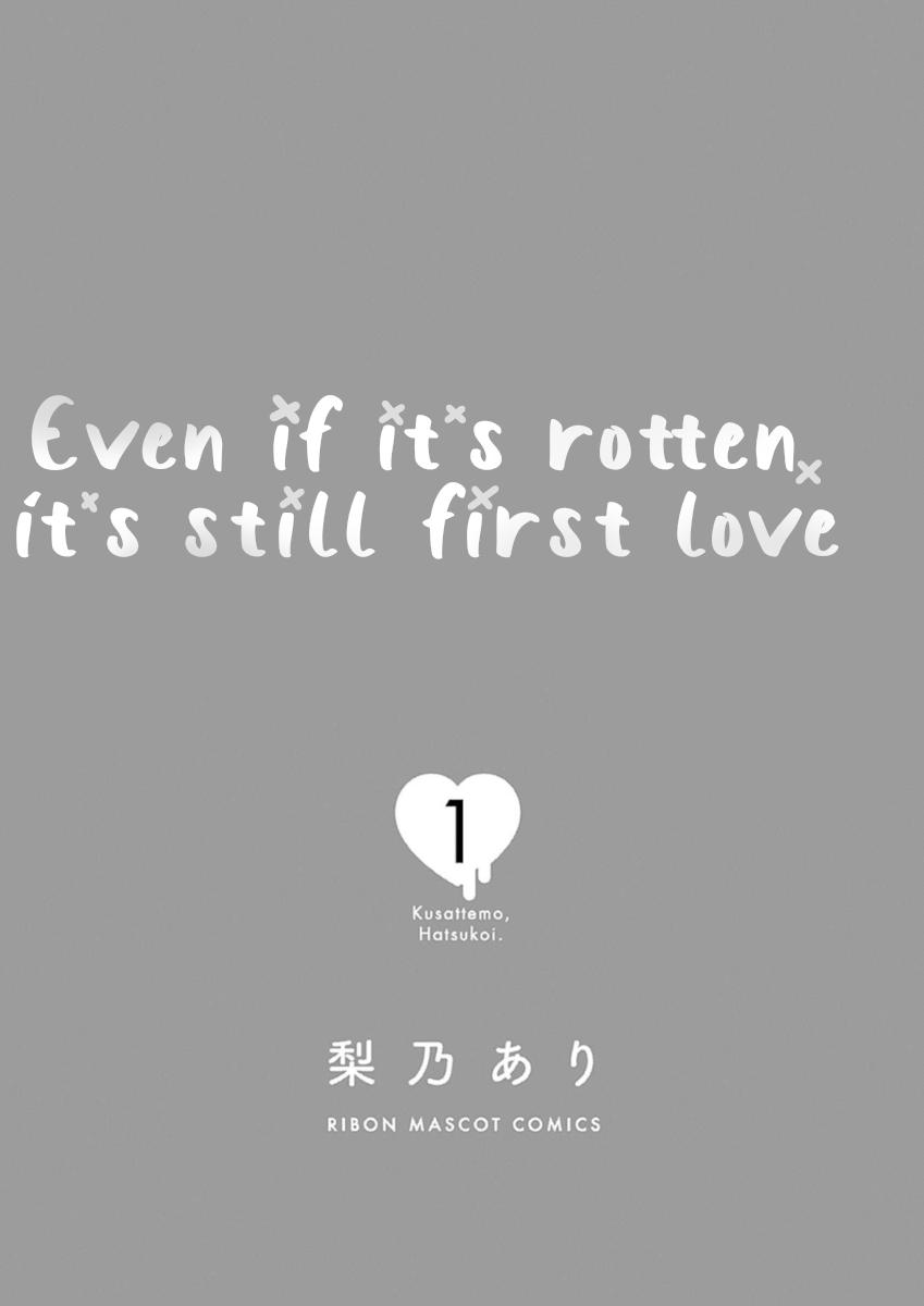 Even If It's Rotten, It's Still First Love. - Chapter 1.1