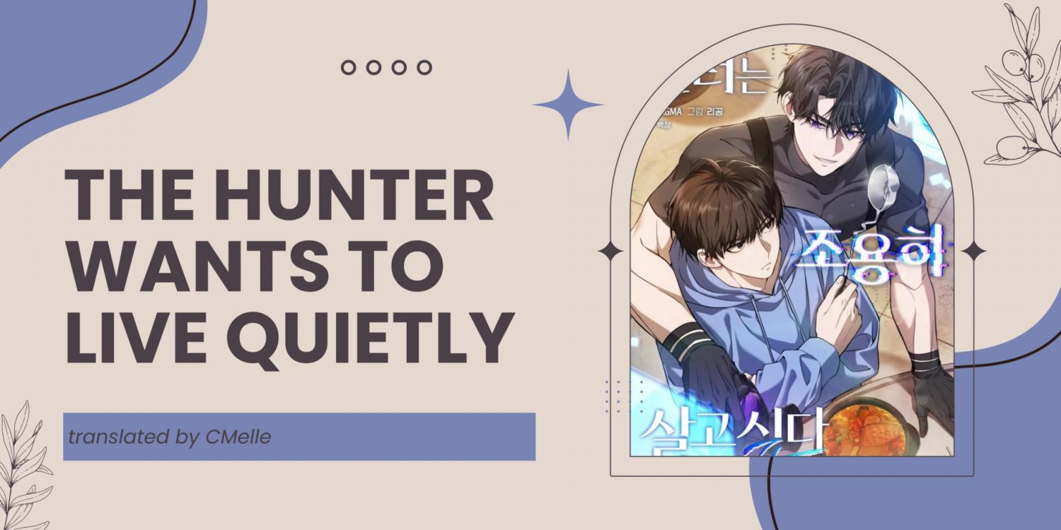 The Hunter Wants To Live Quietly - Chapter 7