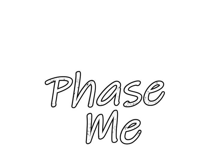 Phase Me - Chapter 20