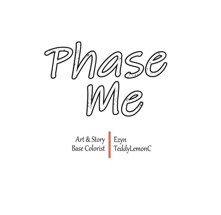 Phase Me - Chapter 18