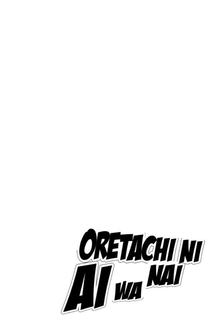 Oretachi Ni Ai Wa Nai - Vol.1 Chapter 1 : What I Want Is Freedom