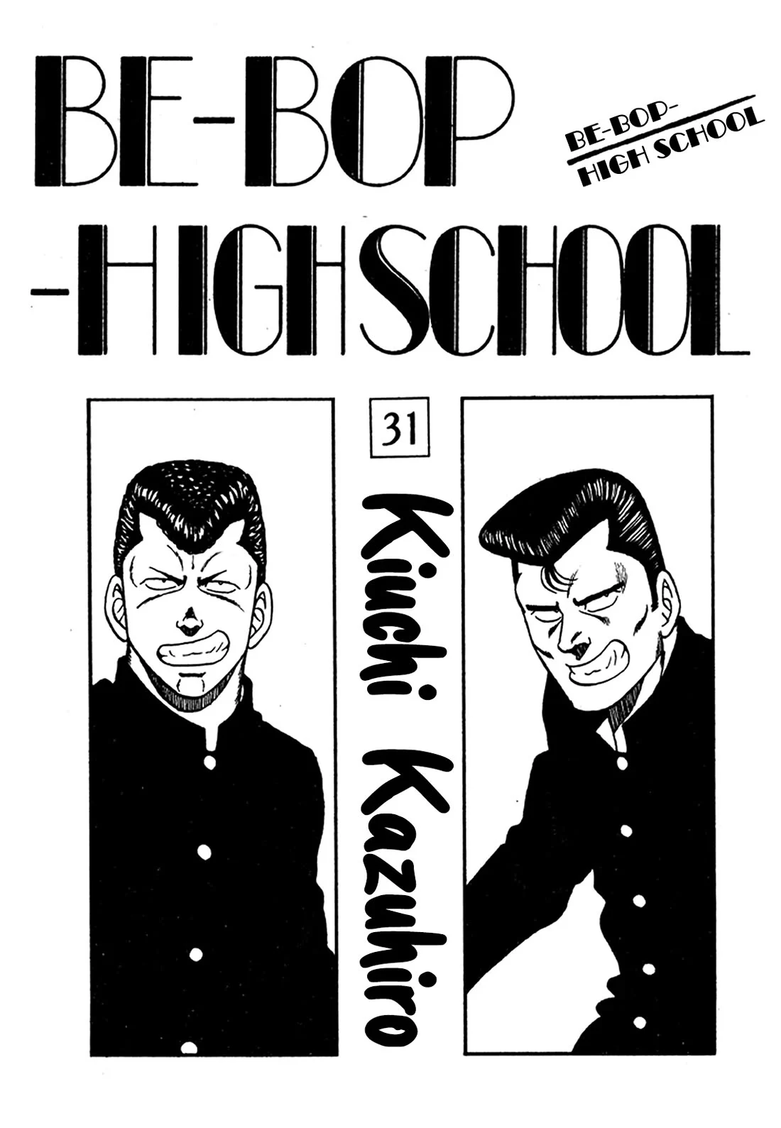 Be-Bop-Highschool - Chapter 201: The Delinquent Youth Makes Mountains Out Of Molehills