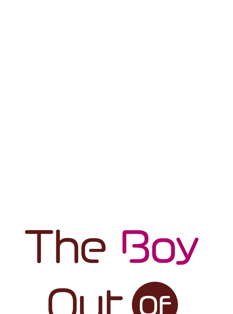 The Boy Out Of My Reach - Chapter 130