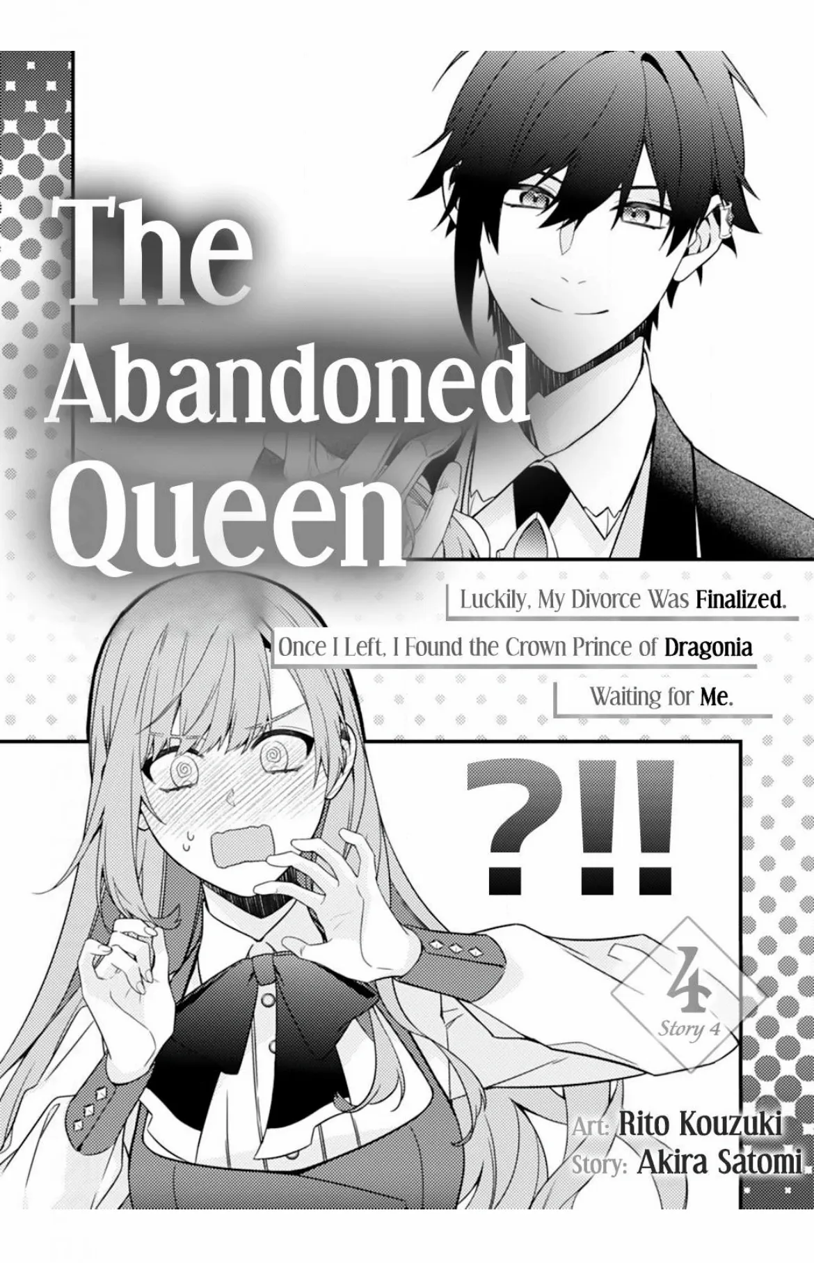 The Abandoned Queen: Luckily, My Divorce Was Finalized. Once I Left, I Found The Crown Prince Of Dragonia Waiting For Me. - Chapter 4