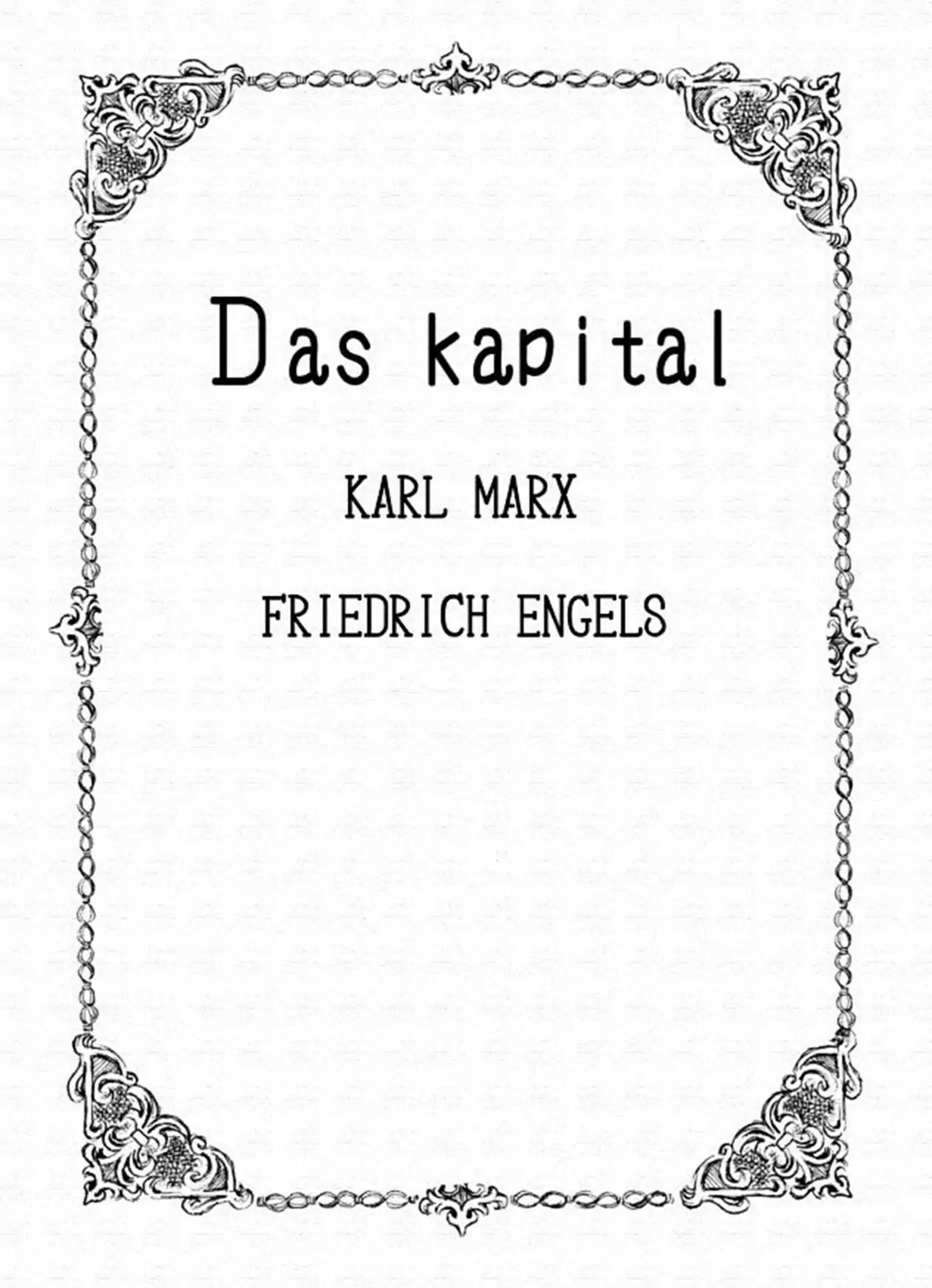 Das Kapital - Vol.2 Chapter 5: Goods, Money And Surplus Value