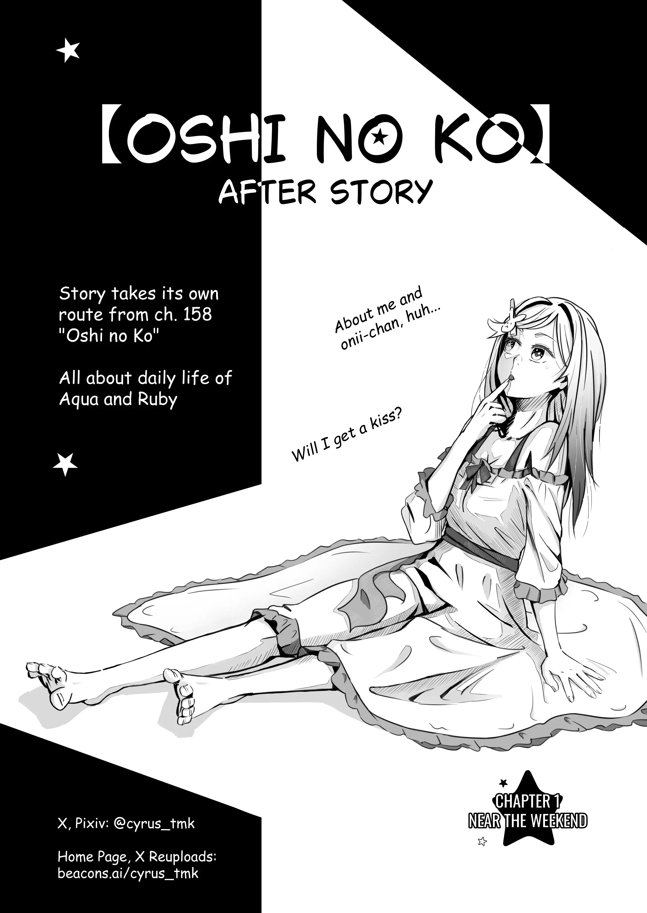 【Oshi No Ko】After Story - Vol.1 Chapter 1: Near The Weekends