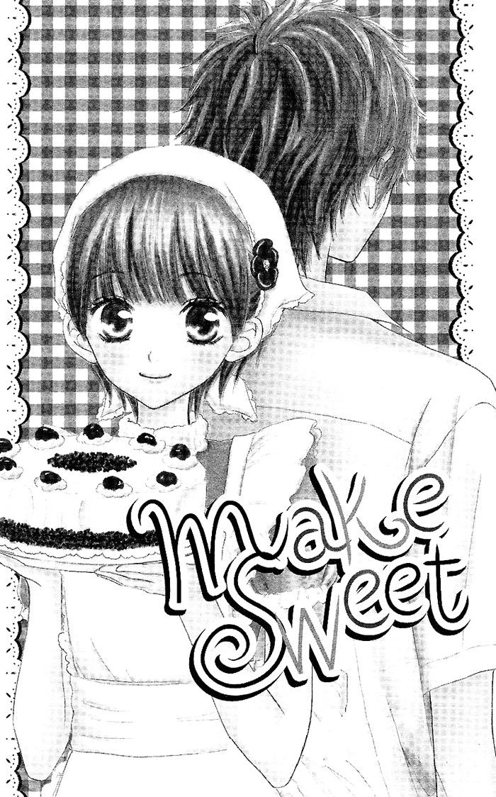 Make Sweet - Vol.1 Chapter Story-1 : Make Sweet