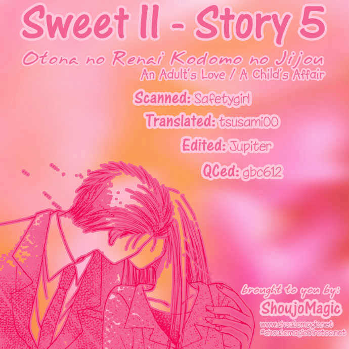 Sweet Ii - Vol.1 Chapter 5 : An Adult's Love / A Child's Affair