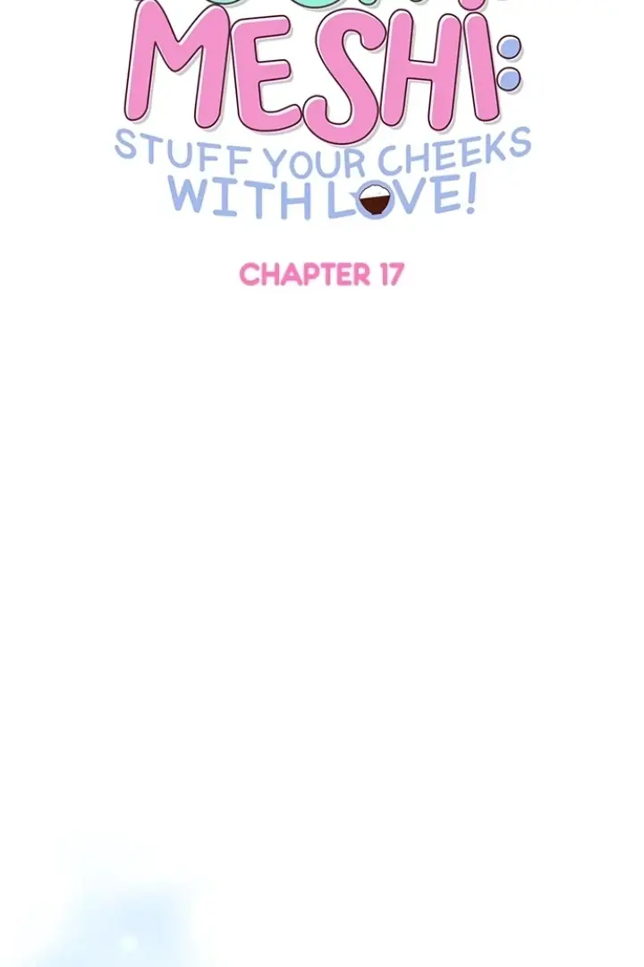 Pocha-Meshi: Stuff Your Cheeks With Love! - Chapter 17