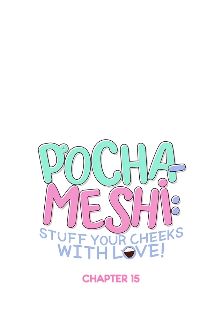 Pocha-Meshi: Stuff Your Cheeks With Love! - Chapter 15