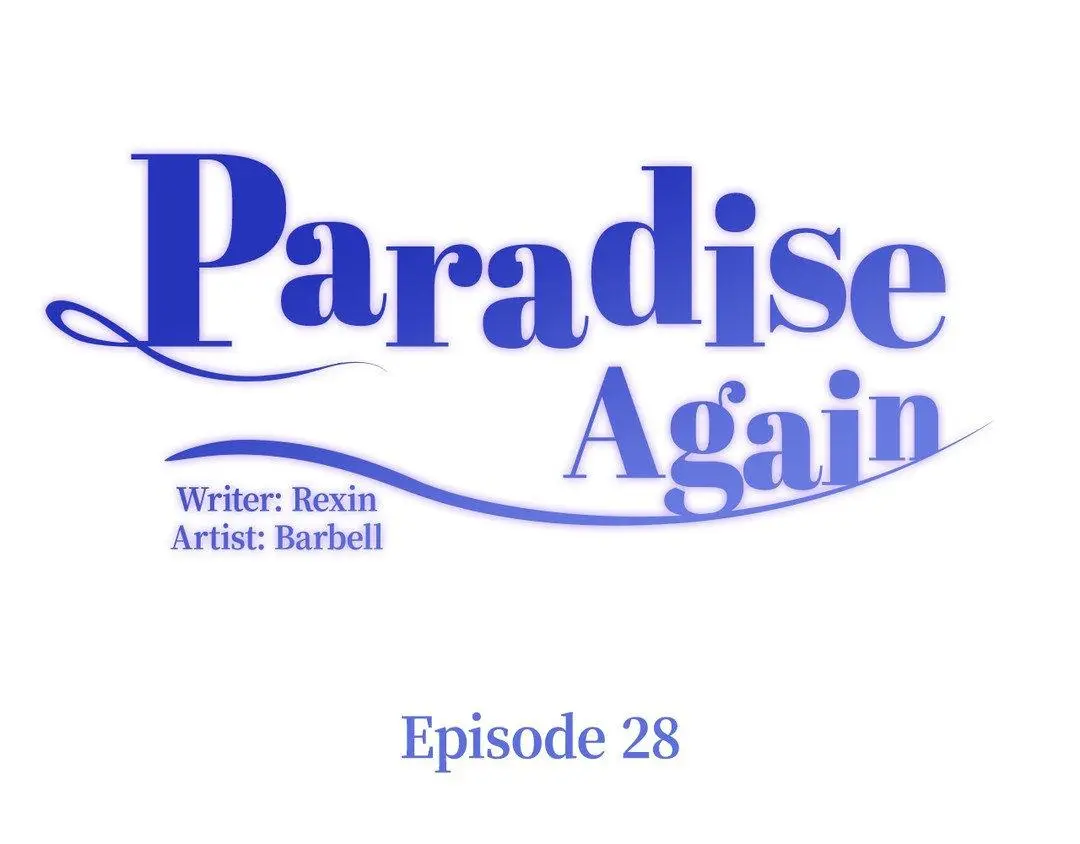 Paradise Again - Chapter 28